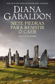 OUTLANDER : SIETE PIEDRAS PARA RESISTIR O CAER  | 9788466378338 | GABALDON, DIANA