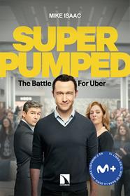 SUPERPUMPED. LA BATALLA POR UBER | 9788413524023 | ISAAC, MIKE