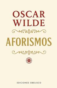 AFORISMOS | 9788411723923 | WILDE, OSCAR