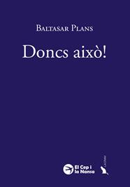 DONCS AIXÒ! | 9791387876364 | PLANS, BALTASAR