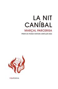 NIT CANÍBAL, LA | 9791387757441 | PARCERISA, MARÇAL