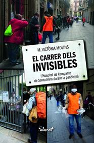 CARRER DELS INVISIBLES | 9788491363040 | MOLINS, M. VICTORIA