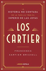 CARTIER, LOS | 9788448045678 | CARTIER, FRANCESCA