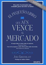 PEQUEÑO LIBRO QUE AUN VENCE AL MERCADO, EL | 9788423426089 | GREENBLATT, JOEL