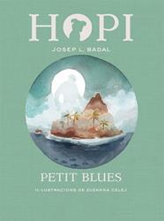 HOPI 11 : PETIT BLUES | 9788424662790 | BADAL, JOSEP L.