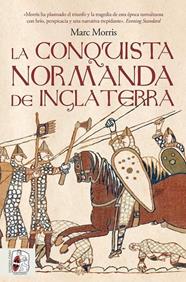 CONQUISTA NORMANDA DE INGLATERRA, LA | 9791399153736 | MORRIS, MARC