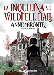 INQUILINA DE WILDFELL HALL, LA | 9788418395857 | BRONTË, ANNE