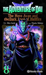 DRAGON QUEST: THE HERO AVAN AND THE DARK LORD OF HELLFIRE Nº 08 | 9791387919993 | SANJO, RIKU/SHIBATA, YUSAKU