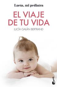 VIAJE DE TU VIDA, EL | 9788408276944 | GALÁN BERTRAND, LUCÍA