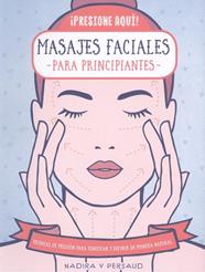 MASAJES FACIALES PARA PRINCIPIANTES | 9788470823213 | PERSAUD, NADIRA
