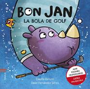 BON JAN : LA BOLA DE GOLF | 9788447946280 | FERNÁNDEZ SIFRES, DAVID