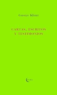 CARTAS, ESCRITOS Y TESTIMONIOS | 9788412107586 | KLIMT, GUSTAV