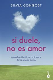 SI DUELE NO ES AMOR | 9788408237341 | CONGOST, SILVIA