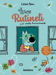 SEÑOR RUTINELI Y EL VIENTO HURACANADO, EL | 9788424678593 | BOU, LIRIOS