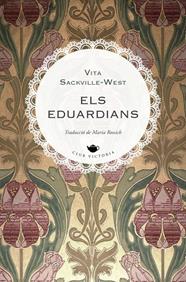 EDUARDIANS, ELS | 9788419474797 | SACKVILLE-WEST, VITA