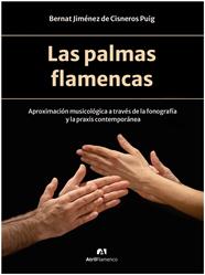 PALMAS FLAMENCAS, LAS | 9788409667147 | JIMÉNEZ DE CISNEROS PUIG, BERNAT