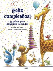 FELIZ CUMPLEAÑOS! 10 PASOS PARA DISFRUTAR DE TU DIA | 9788427218673 | FERRY, BETH