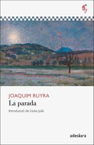 PARADA, LA | 9788416948666 | RUYRA, JOAQUIM