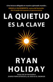 QUIETUD ES LA CLAVE, LA | 9788410121133 | HOLIDAY, RYAN