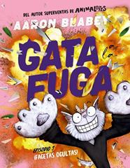 GATA A LA FUGA 3 : ¡FACETAS OCULTAS! | 9788414339039 | BLABEY, AARON