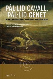 PÀL·LID CAVALL, PÀL·LID GENET | 9788419059468 | PORTER KATHERINE ANNE