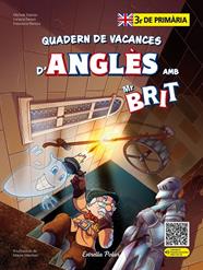 QUADERN DE VACANCES D'ANGLÈS AMB MR. BRIT 3R DE PRIMÀRIA | 9788413898278 | AA. VV.