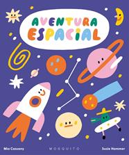 AVENTURA ESPACIAL | 9788419095367 | CASSANY, MIA ; HAMMER, SUSIE
