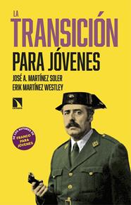TRANSICIÓN PARA JÓVENES, LA | 9788410676558 | MARTÍNEZ SOLER, JOSÉ A. ; MARTÍNEZ WESTLEY, ERIK