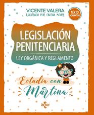 LIGISLACION PENITENCIARIA LEY ORGANICA Y REGLAMIENTO : ESTUDIA CON MARTINA | 9788430981076 | VALERA, VICENTE