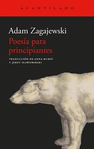 POESÍA PARA PRINCIPIANTES | 9791387964153 | ZAGAJEWSKI, ADAM