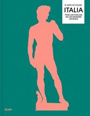 ARTE DE VIAJAR :  ITALIA | 9788410469402 | TRENO, NICK