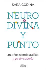 NEURODIVINA Y PUNTO | 9788419466297 | CODINA, SARA