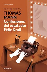 CONFESIONES DEL ESTAFADOR FELIX KRULL | 9788466352864 | MANN, THOMAS