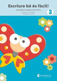 ESCRIURE BÉ ÉS FÀCIL! 3 | 9788419565983 | PASCUAL I VIDAL, IRENE ; CAPELL I TOMÀS, FERMÍ