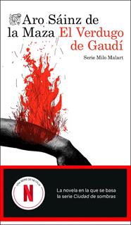 VERDUGO DE GAUDÍ, EL | 9788423368921 | SÁINZ DE LA MAZA, ARO