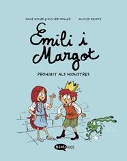 EMILIO I MARGOT 1 : PROHIBIT ALS MONSTRES | 9788419183057 | DIDIER, ANNE ; MULLER, OLIVIER