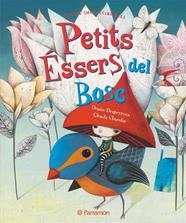 PETITS ESSERS DEL BOSC | 9788434237810 | DESPEYROUX, DENISE ; SBURELIN, GLENDA