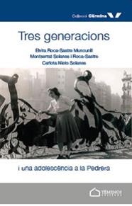TRES GENERACIONS | 9788412498196 | ROCA-SASTRE MUNCUNILL, ELVIRA