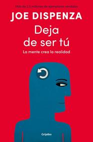 DEJA DE SER TÚ | 9788425372469 | DISPENZA, JOE