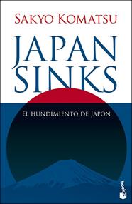 JAPAN SINKS : EL HUNDIMIENTO DE JAPÓN | 9788445021262 | KOMATSU, SAKYO