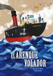 ARENQUE VOLADOR, EL | 9788416427642 | S. MILLER, GERMÁN/NOVILLO, CARLA