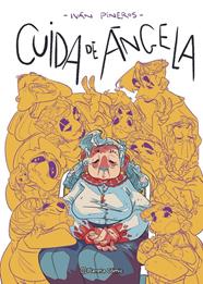 CUIDA DE ÁNGELA | 9788411618083 | PIÑEROS, IVÁN