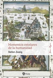 MOMENTOS ESTELARES DE LA HUMANIDAD | 9788432163036 | ZWEIG, STEFAN