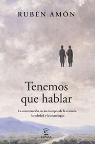 TENEMOS QUE HABLAR | 9788467074994 | AMÓN, RUBÉN