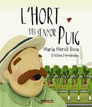 HORT DEL SENYOR PUIG, L' | 9788448942700 | ROCA, MARIA MERCE ; FERNANDEZ, CRISTINA