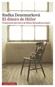 DINERO DE HITLER, EL | 9791388236105 | DENEMARKOVÁ, RADKA