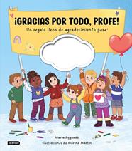 ¡GRACIAS POR TODO, PROFE! | 9788408320203 | AYGUADÉ, MARIA ; MATÍN, MARINA