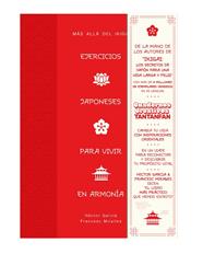 EJERCICIOS JAPONESES PARA VIVIR EN ARMONÍA : MÁS ALLÁ DEL IKIGAI | 9788419434081 | MIRALLES, FRANCESC ; GARCÍA, HÉCTOR