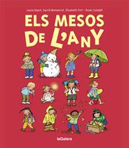 MESOS DE L'ANY, ELS | 9788424668198 | ESPOT, LAURA ; MONSERRAT, DAVID ; TORT, ELISABETH ; CALAFELL, ROSER
