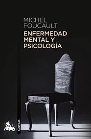 ENFERMEDAD MENTAL Y PSICOLOGÍA | 9788408322498 | FOUCAULT, MICHEL